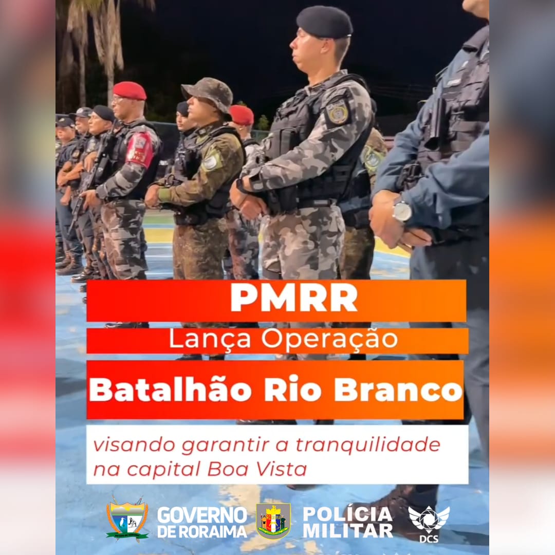 PMRR Intensifica Operações de Segurança na Capital